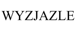 WYZJAZLE trademark