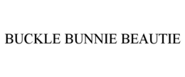 BUCKLE BUNNIE BEAUTIE trademark
