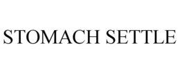 STOMACH SETTLE trademark