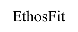 ETHOSFIT trademark