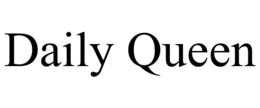 DAILY QUEEN trademark