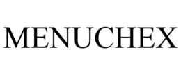 MENUCHEX trademark