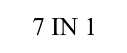 7 IN 1 trademark