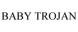 BABY TROJAN trademark