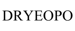 DRYEOPO trademark