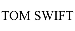 TOM SWIFT trademark