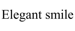 ELEGANT SMILE trademark