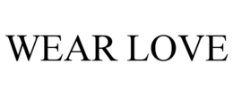 WEAR LOVE trademark