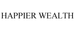 HAPPIER WEALTH trademark