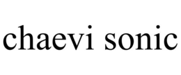 CHAEVI SONIC trademark