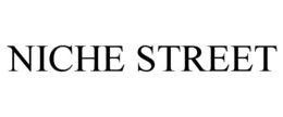 NICHE STREET trademark