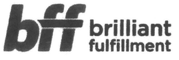BFF BRILLIANT FULFILLMENT trademark