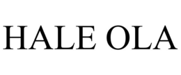 HALE OLA trademark