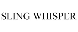 SLING WHISPER trademark