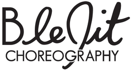 B LE JIT CHOREOGRAPHY trademark