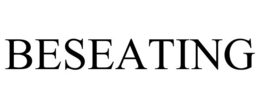 BESEATING trademark