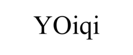 YOIQI trademark