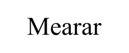 MEARAR trademark