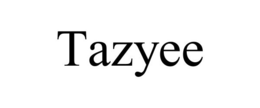 TAZYEE trademark