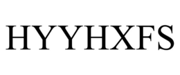 HYYHXFS trademark
