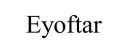 EYOFTAR trademark