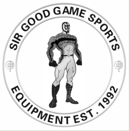 SIR GOOD GAME SPORTS EQUIPMENT EST. 1992 trademark