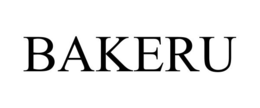 BAKERU trademark
