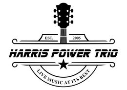 EST. 2005 HARRIS POWER TRIO LIVE MUSIC AT ITS BEST trademark