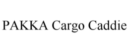 PAKKA CARGO CADDIE trademark