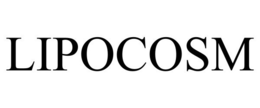 LIPOCOSM trademark