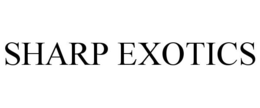 SHARP EXOTICS trademark