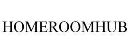HOMEROOMHUB trademark