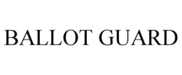 BALLOT GUARD trademark