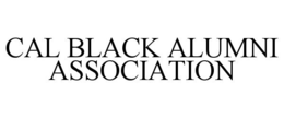 CAL BLACK ALUMNI ASSOCIATION trademark
