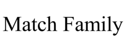 MATCH FAMILY trademark