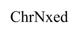 CHRNXED trademark