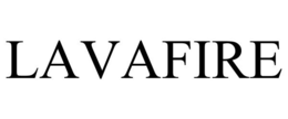 LAVAFIRE trademark