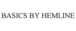 BASICS BY HEMLINE trademark