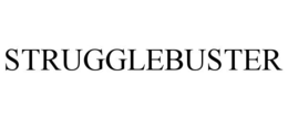 STRUGGLEBUSTER trademark