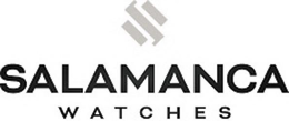 S SALAMANCA WATCHES trademark