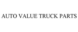 AUTO VALUE TRUCK PARTS trademark
