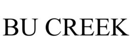 BU CREEK trademark