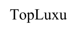 TOPLUXU trademark
