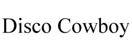 DISCO COWBOY trademark