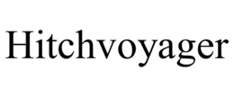 HITCHVOYAGER trademark
