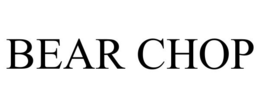 BEAR CHOP trademark