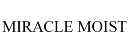 MIRACLE MOIST trademark