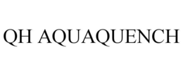 QH AQUAQUENCH trademark