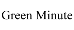 GREEN MINUTE trademark