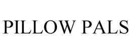 PILLOW PALS trademark
